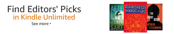 Find Editors' Picks in Kindle Unlimited