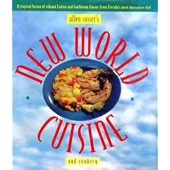 Allen Susser's New World Cuisine by International Cuisine