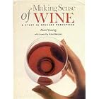 Making Sense of Wine: A Study in Sensory Perception by Wine Making