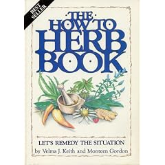 The How to Herb Book (Let's Remedy the Situation)
