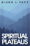 Spiritual Plateaus