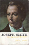 Joseph Smith: The Man and the Seer