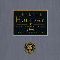 Billie Holiday - Billie Holiday - The Complete Decca Sessions