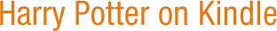 Harry Potter on Kindle