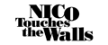 NICO Touches the Walls
