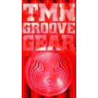 GROOVE GEAR 1984~1994