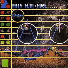 Fifty Foot Hose/Cauld
