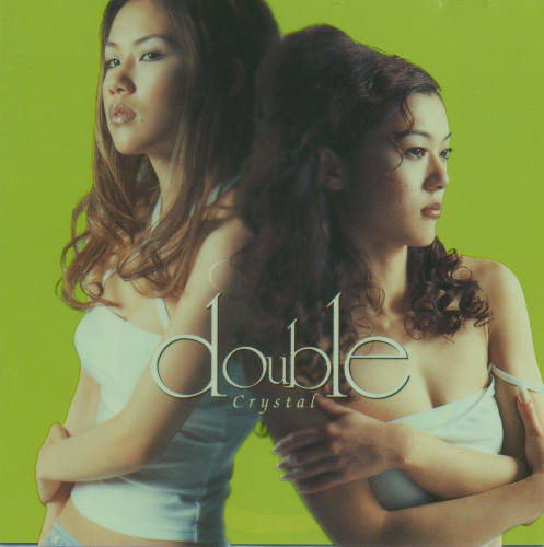 Crystal / DOUBLE