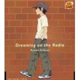 Dreaming on the Radio