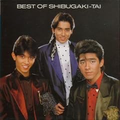BEST OF SHIBUGAKI-TAI