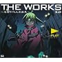 THE WORKS~�u�q���ۊy�ȏW~3.0 ~ �u�q����
