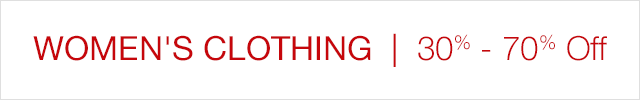 Women's Clothing: 30% to 70% off
