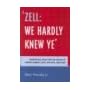 'Zell We Hardly Knew Ye': Senator Zell Miller and the Politics of Region, Gender, Class, and Race, 20002005 book cover