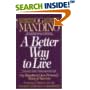 A Better Way to Live: Og Mandino's Own Personal Story of Success Featuring 17 Rules to Live By book cover