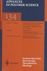 Neutron Spin Echo Spectroscopy, Viscoelasticity, Rheology (Advances in Polymer Science)