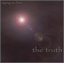Dying to Live