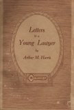 Letters to A Young Lawyer
