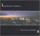 Ascension Presents the Funky Lowlives