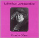 Lebendige Vergangenheit: Maartje Offers