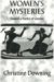 Women's Mysteries: Toward a Poetics of Gender by Christine Downing