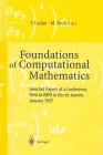 Foundations of Computational Mathematics: Selected Papers of a Conference Held at Rio De Janeiro, January 1997