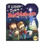 O Little Town of Bethlehem: A Pageant of Lights book cover