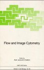Flow and Image Cytometry (Nato Asi Series. Series H, Cell Biology, Vol 95)