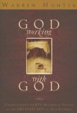 God Working with God
