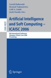 Artificial Intelligence and Soft Computing  ICAISC 2006: 8th International Conference, Zakopane, Poland, June 25-29, 2006, Proceedings (Lecture Notes in Computer Science)