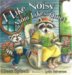I Like Noisy Mom Likes Quiet: A Mother's Day Story by Eileen Spinelli