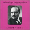 Legendary Voices: Leonard Warren II