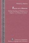 Facets of a Princess: Multiple Readings of Madame de la Fayette's "La Princesse de Cleves"