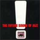 Future Sound of Jazz, Vol. 1