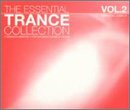The Essential Trance Collection, Vol. 2