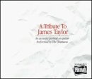 A Tribute to James Taylor