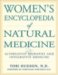 Women's Encyclopedia of Natural Medicine