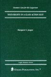 Your Rights in a Class Action Suit (Oceana's Legal Almanac Series  Law for the Layperson)