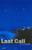 Last Call: Stories (Prairie Schooner Book Prize in Fiction)