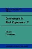 Developments in Block Copolymers - 2 (Developments Series)