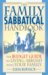 The Family Sabbatical Handbook: The Budget Guide To Living Abroad With Your Family