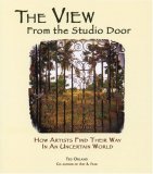 The View from the Studio Door: How Artists Find Their Way in an Uncertain World