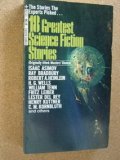 EIGHTEEN (18) GREATEST SCIENCE FICTION STORIES: Helen O'Loy; Memento Homo; The Bright Illusion; The Custodian; The Golem; The Cold Equations; The Dwindling Sphere; Don't Look Now; Seven Day Terror; Politics; Requiem