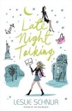 Late Night Talking: A Novel