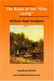 The Boats of the Glen Carrig [EasyRead Edition]