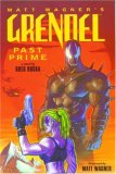 Grendel: Past Prime