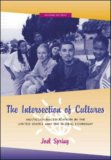The Intersection of Cultures: Multicultural Education in the United States and the Global Economy