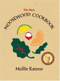 cover of The New Moosewood Cookbook (Mollie Katzen's Classic Cooking (Paperback))