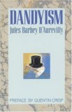 Dandyism (PAJ Books)