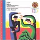 Ravel: Bolero/Valse/Rapsodie Espagnole/Alborada del Gracioso