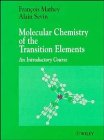 Molecular Chemistry of the Transition Elements: An Introductory Course